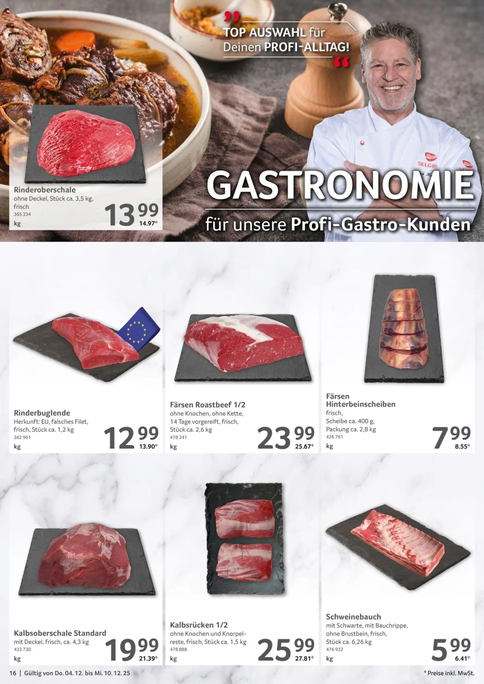 Selgros Prospekt 	 – gültig ab 04.12.2025 | Seite: 16 | Produkte: Top, Schweinebauch, Roastbeef