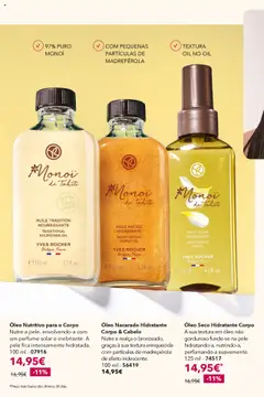 Óleo Nutritivo para o Corpo, Nutre a pele, envolvendo-a com um perfume solar e inebriante. A pele fica intensamente hidratada. 100 ml - 07916 │ válido de 28.08.2025 | Página: 68