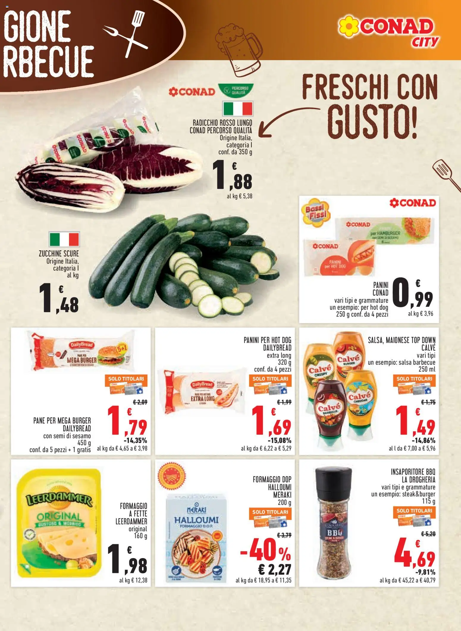 Volantino Conad del 23.04.2026 | Pagina: 7 | Prodotti: Barbecue, Top, Zucchine, Salsa barbecue