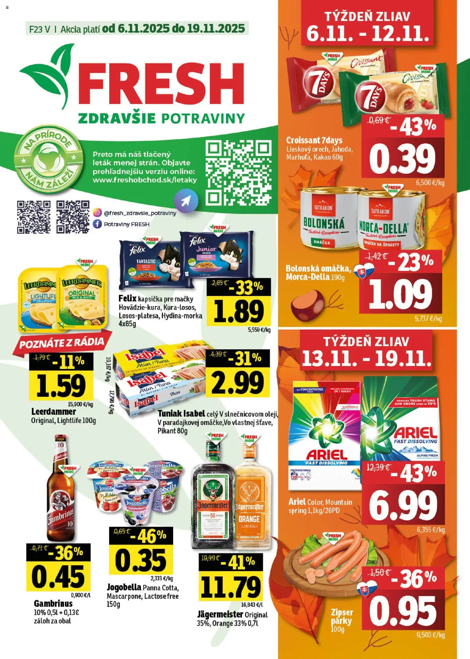 Nové Fresh akcie – leták je platný od 06.11.2025 | Strana: 1 | Produkty: Felix, Ariel, Párky, Mascarpone