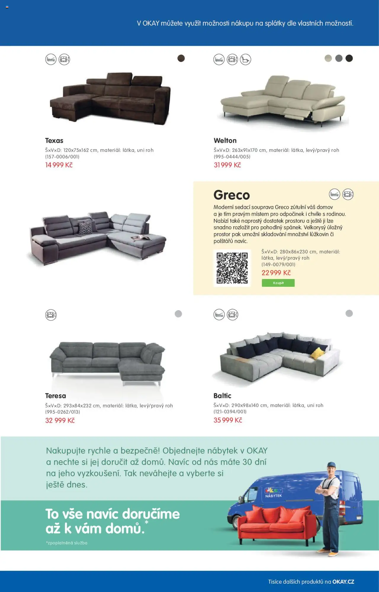 OKAY katalog - Sedačky od 01.03.2023 | Strana: 13 | Produkty: Sedací souprava, Granule pro kočky, Pochoutka pro psy, Sada na petanque