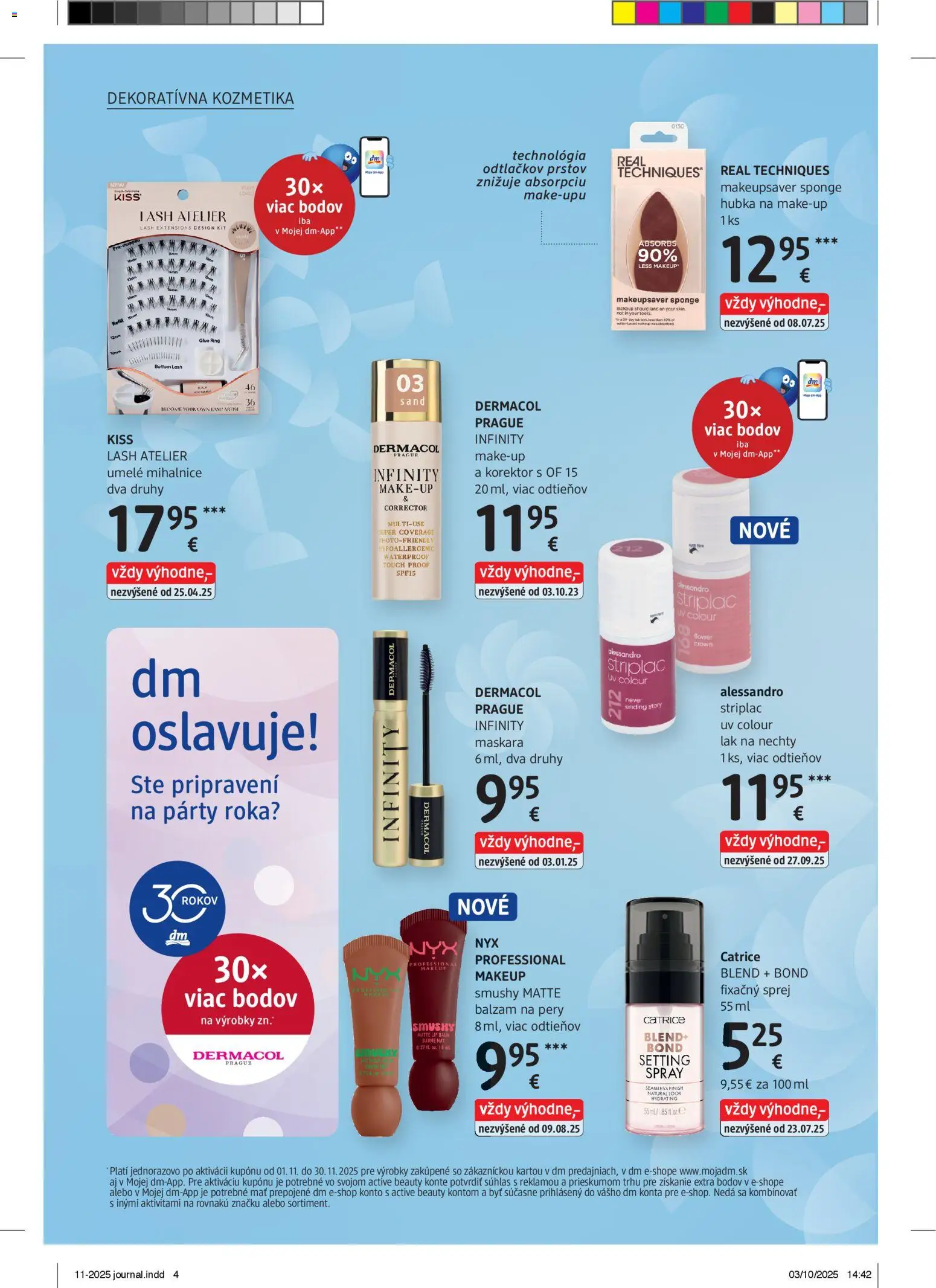 Nové dm drogerie akcie – leták je platný od 01.11.2025 | Strana: 4 | Produkty: Korektor, Hubka, Umelé mihalnice, Lak na nechty
