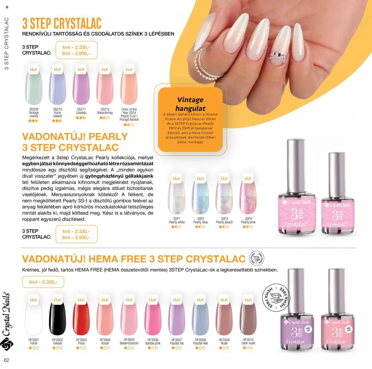Crystal Nails akciós ujság - amely érvényes a következő dátumtól: 01.01.2024 | Oldal: 62 | Termékek: Pezsgő