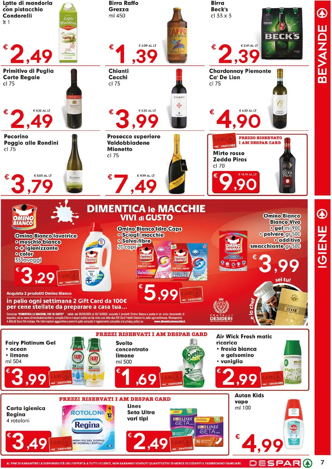 Volantino Despar del 14.08.2025 | Pagina: 7 | Prodotti: Prosecco, Latte, Lavatrice, Pecorino