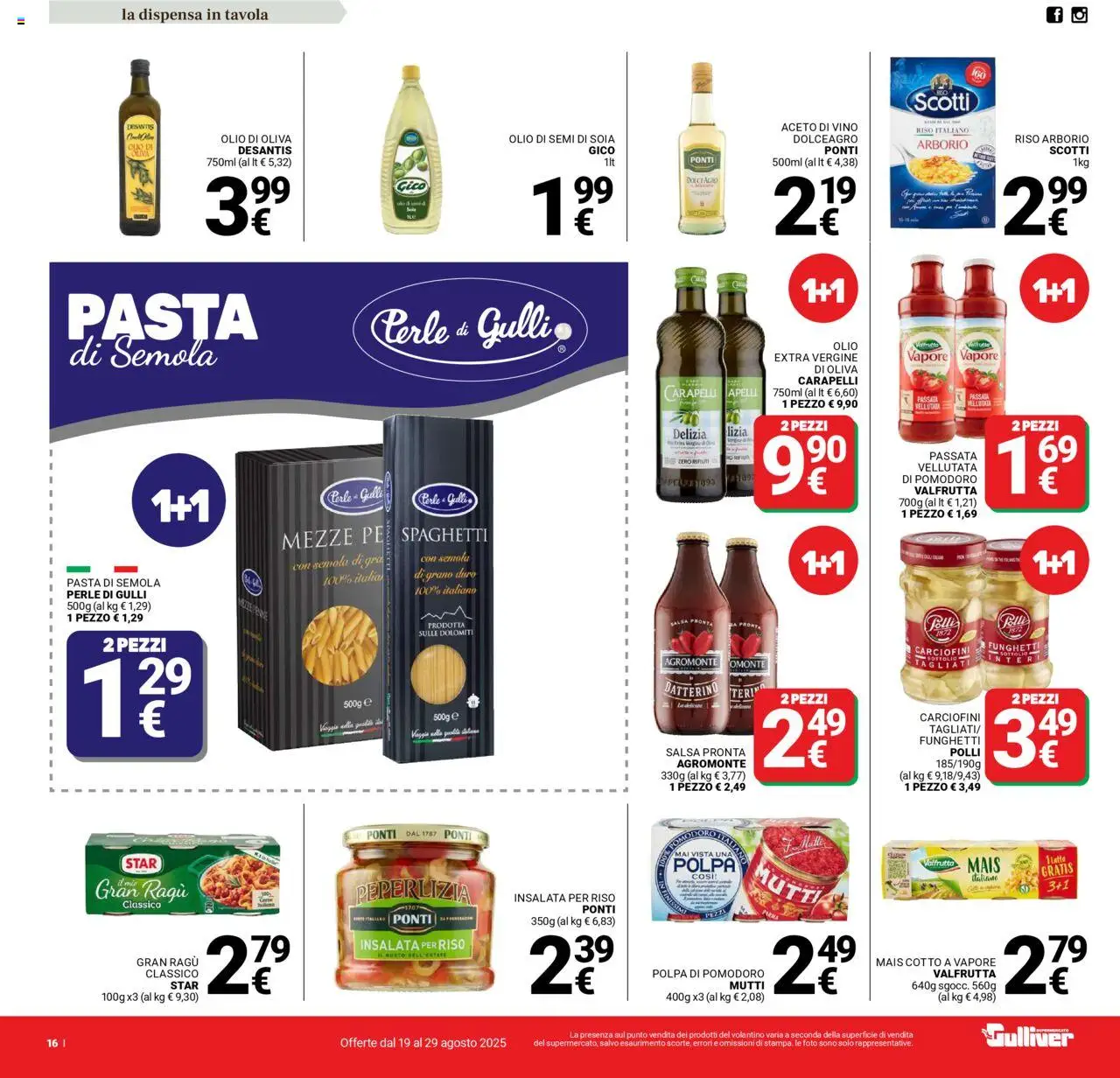Volantino Gulliver del 19.08.2025 | Pagina: 16 | Prodotti: Pomodoro, Pasta, Ragú, Mais