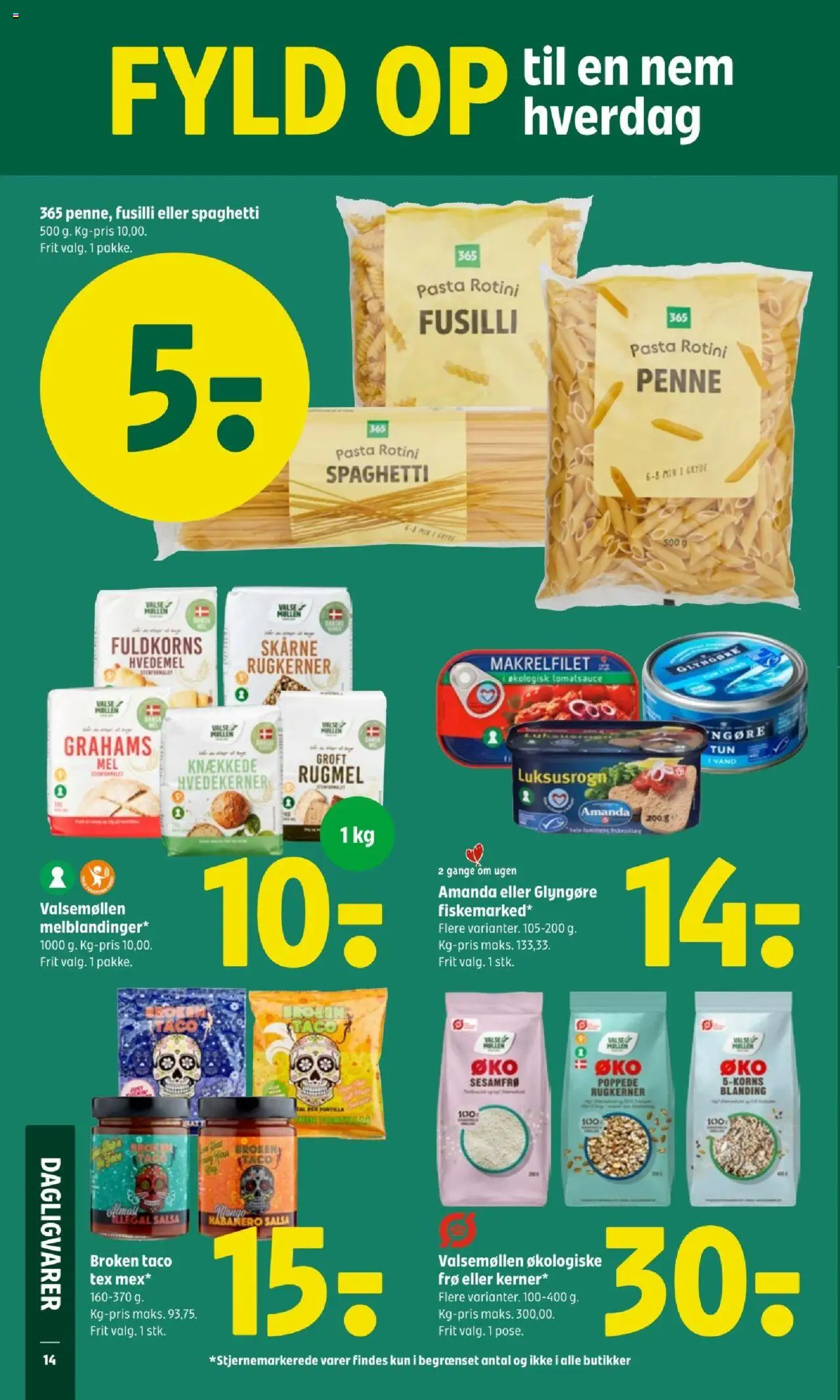 Coop 365 Tilbudsavis gyldig fra 07.08.2025 | Side: 16 | Produkter: Spaghetti, Pasta, Hvedemel, Taco