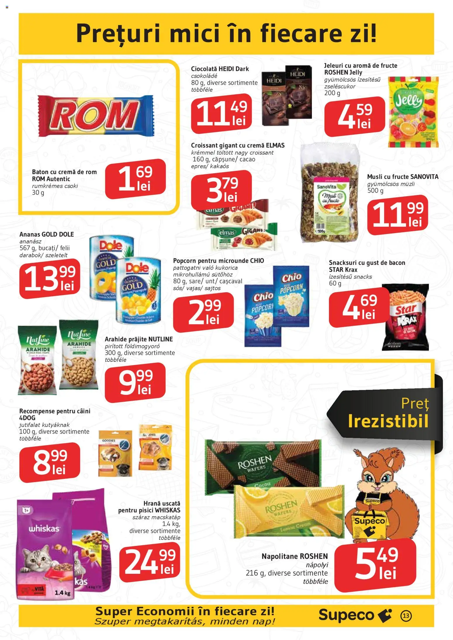 Noul catalog Supeco – valabil de la 19.03.2026 | Pagină: 13 | Produse: Arahide, Ananas, Cacao, Fructe