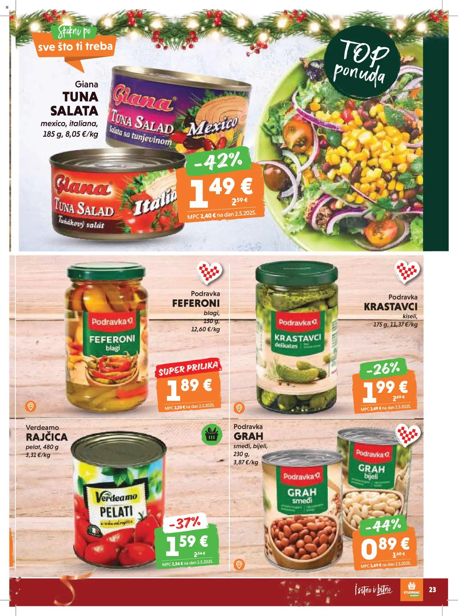 Studenac katalog | vrijedi od 26.12.2025 | Stranica: 23 | Proizvodi: Grah, Salata, Rajčica, Feferoni