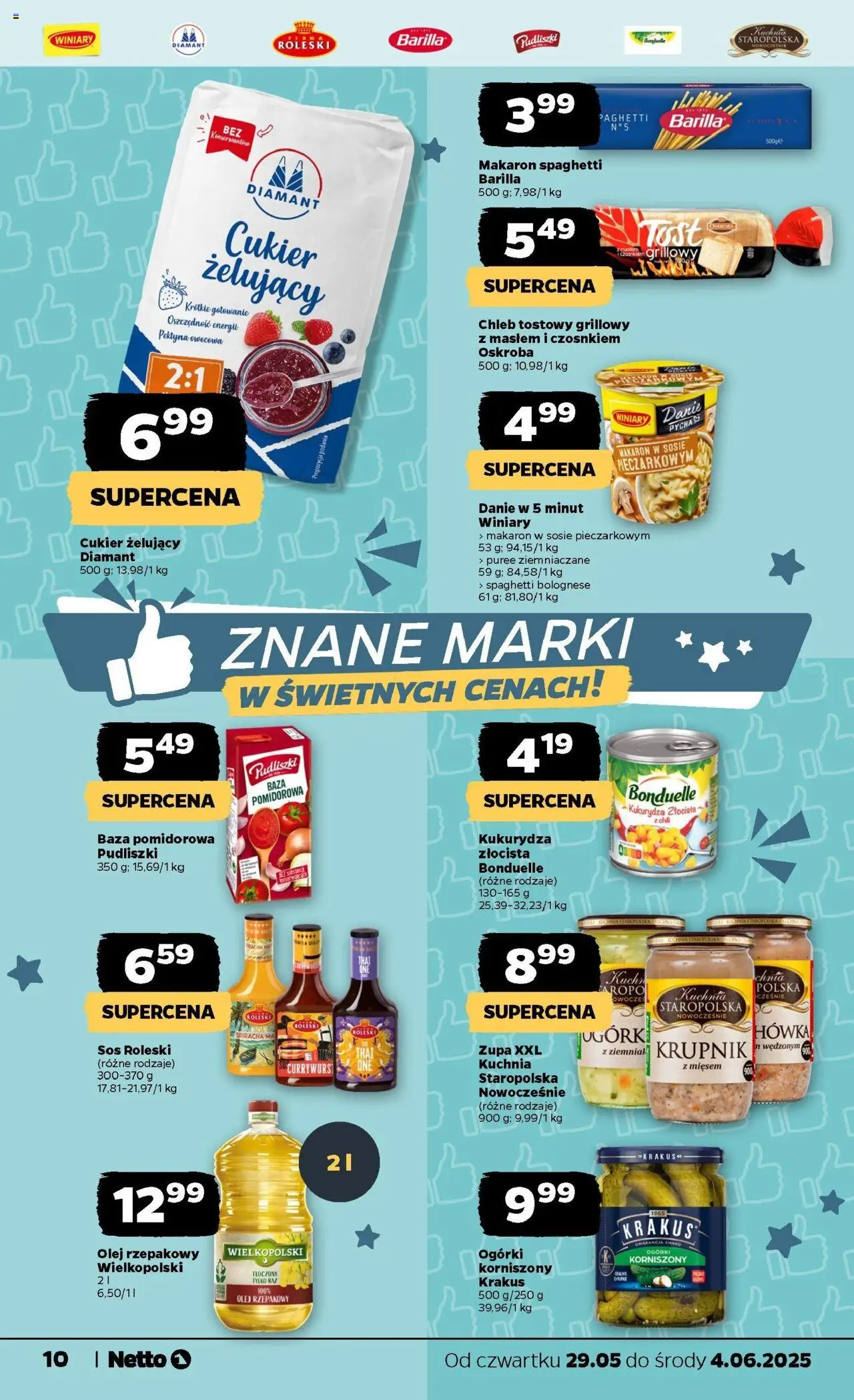 Netto gazetka - Spożywcza od 29.05.2025 | Strona: 10 | Produkty: Chleb tostowy, Zupa, Makaron, Cukier