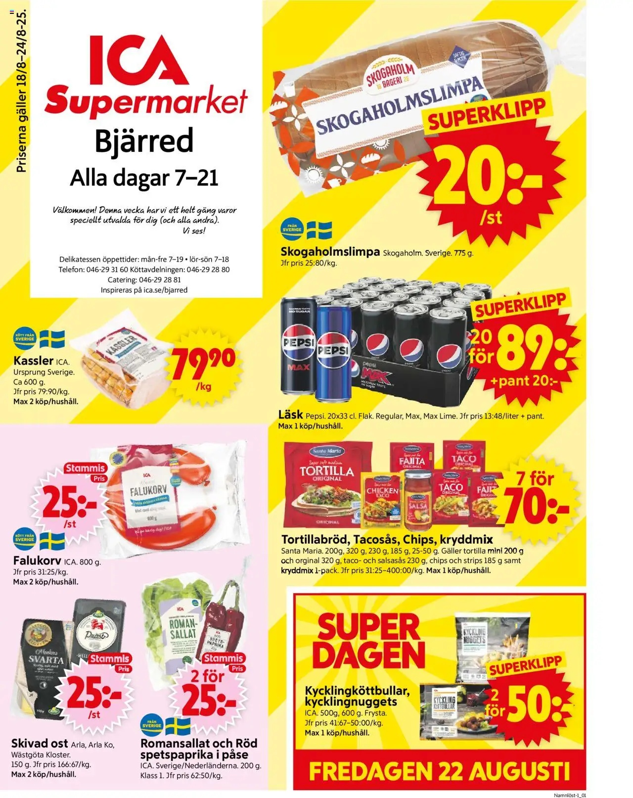 ICA Supermarket reklamblad aktuell från 18.08.2025 | Sida: 1 | Produkter: Chips, Pepsi, Ost, Telefon