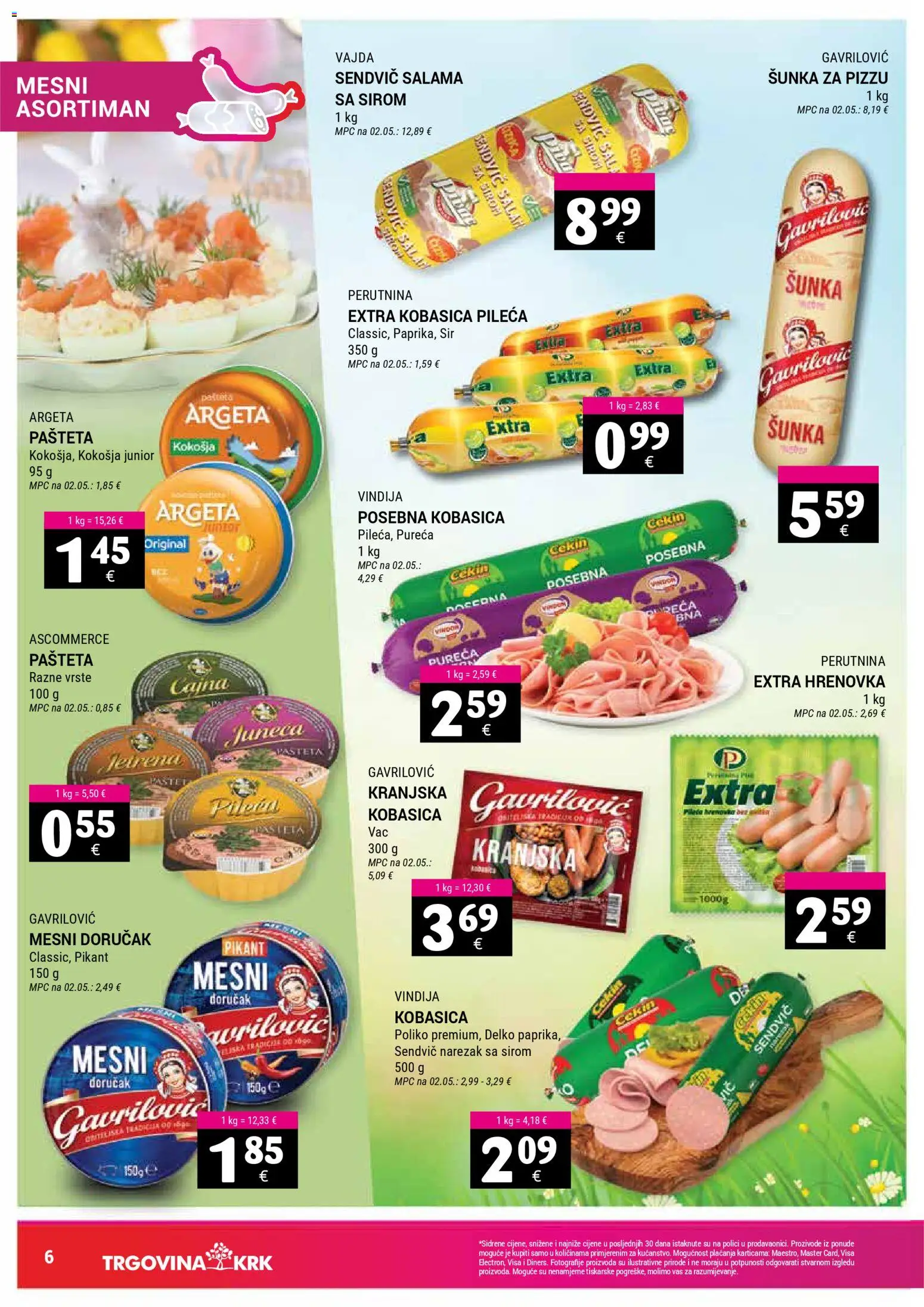 Trgovina Krk katalog | vrijedi od 16.03.2026 | Stranica: 6 | Proizvodi: Šunka, Narezak, Mesni doručak, Kobasica