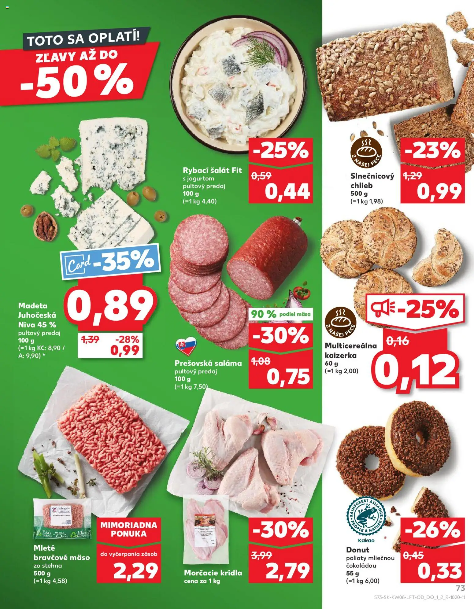 Nové Kaufland akcie – leták je platný od 19.02.2026 | Strana: 73 | Produkty: Donut, Bravčové mäso, Šalát, Kakao