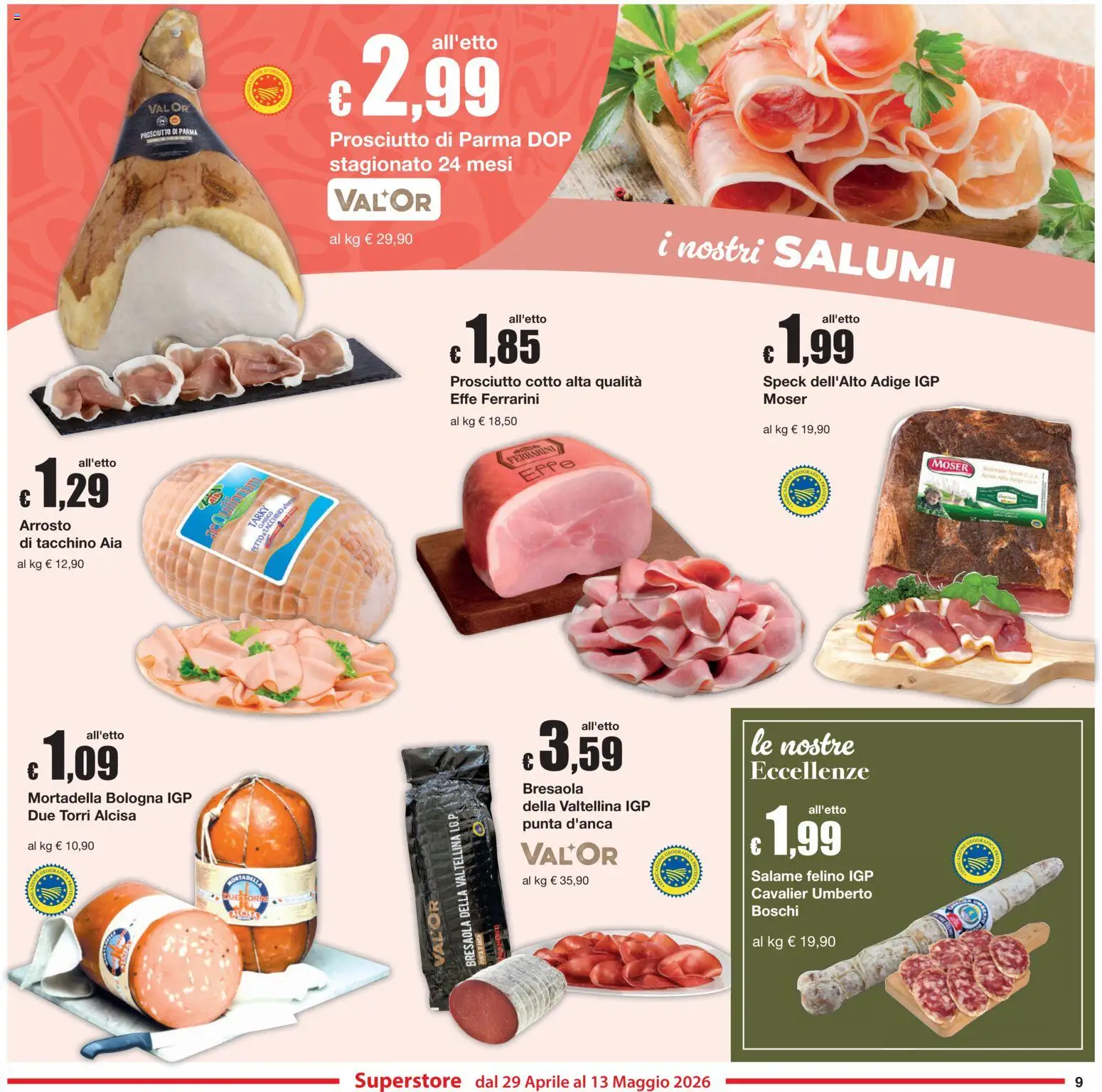 Volantino Sì con Te del 29.04.2026 | Pagina: 9 | Prodotti: Speck, Salame, Prosciutto, Mortadella