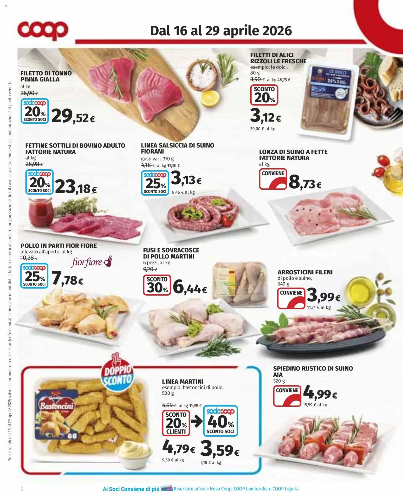 Volantino COOP del 16.04.2026 | Pagina: 6 | Prodotti: Pollo, Tonno, Arrosticini, Alici