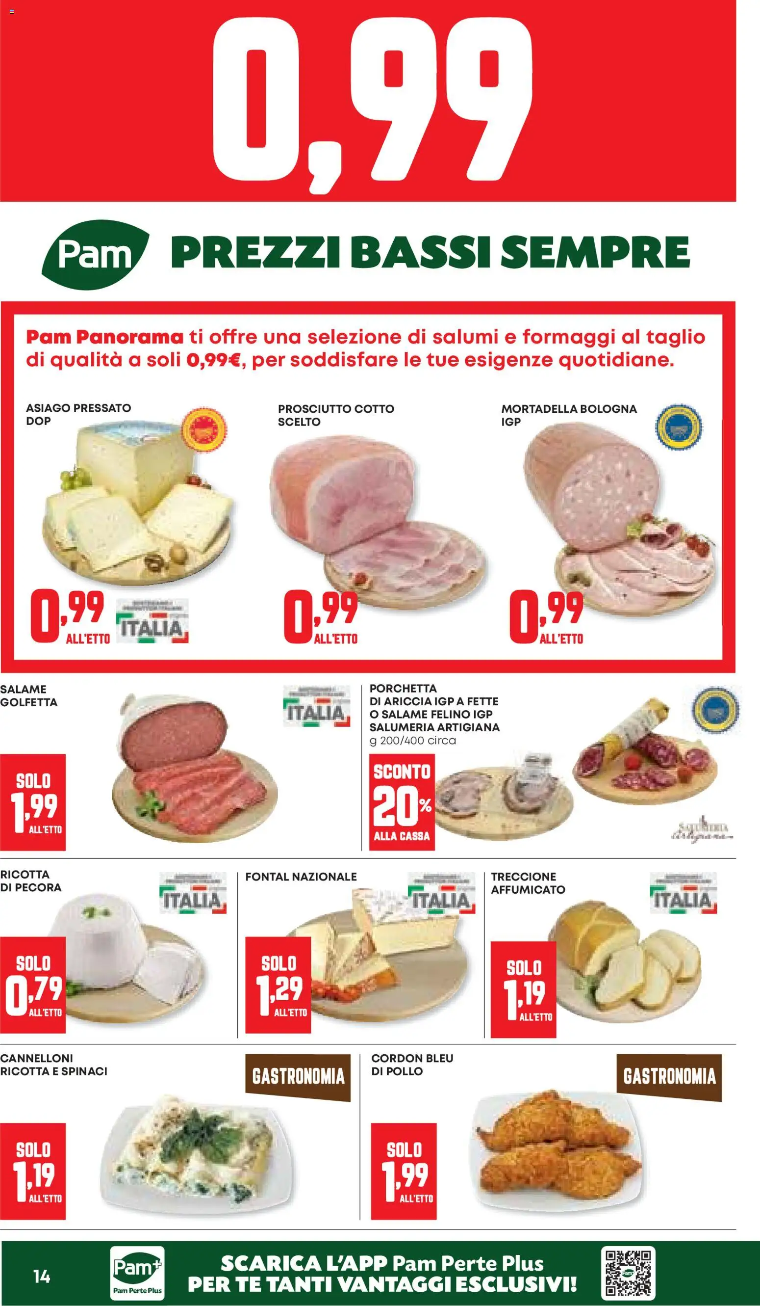 Volantino Panorama del 12.02.2026 | Pagina: 14 | Prodotti: Porchetta, Prosciutto Cotto, Tè, Spinaci