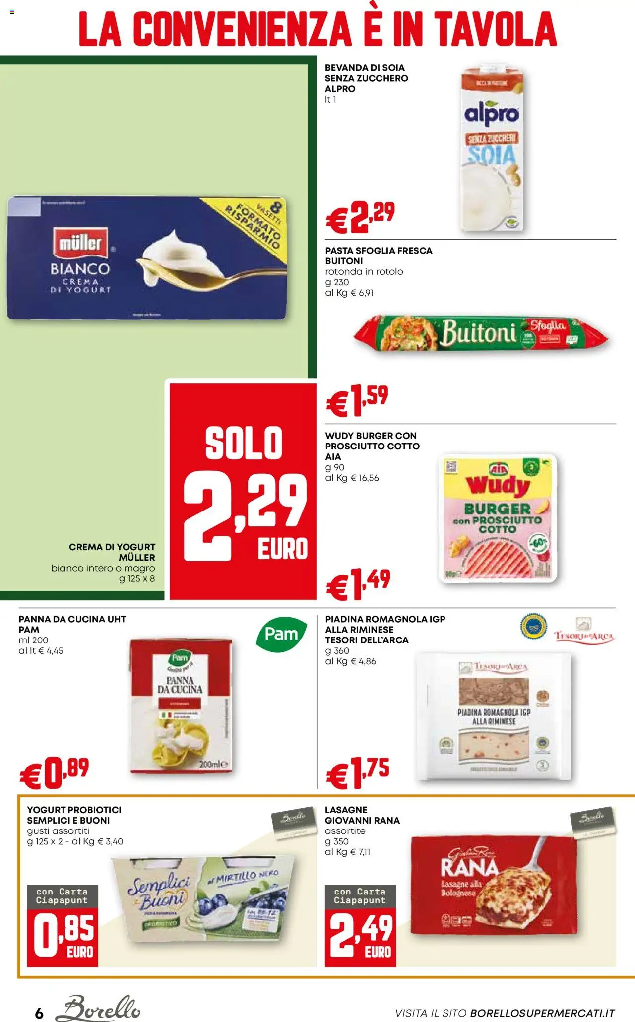 Volantino Borello Supermercati del 09.10.2025 | Pagina: 6 | Prodotti: Pasta sfoglia, Zucchero, Pasta, Piadina