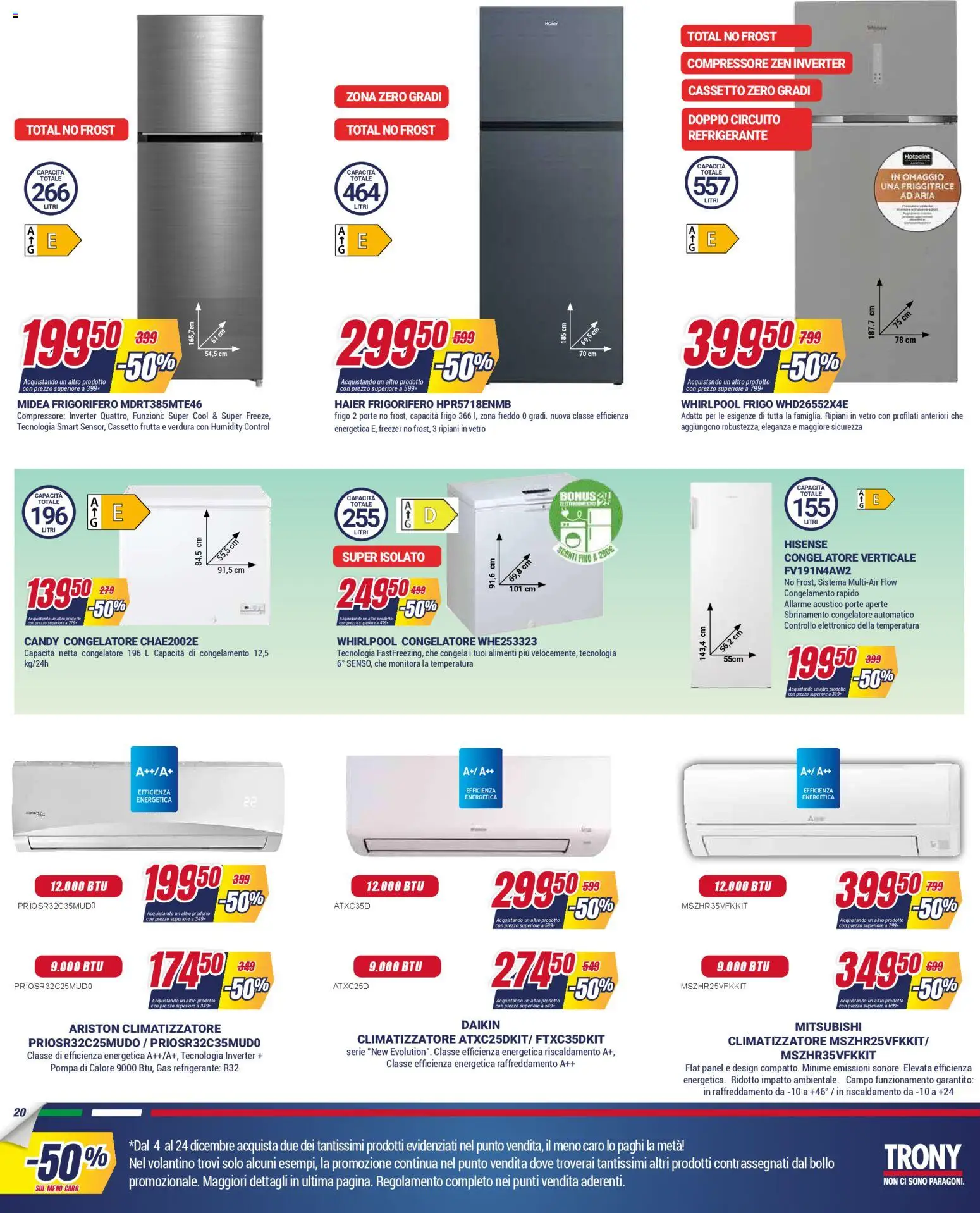 Volantino Trony del 04.12.2025 | Pagina: 20 | Prodotti: Friggitrice ad aria, Climatizzatore, Freezer, Friggitrice