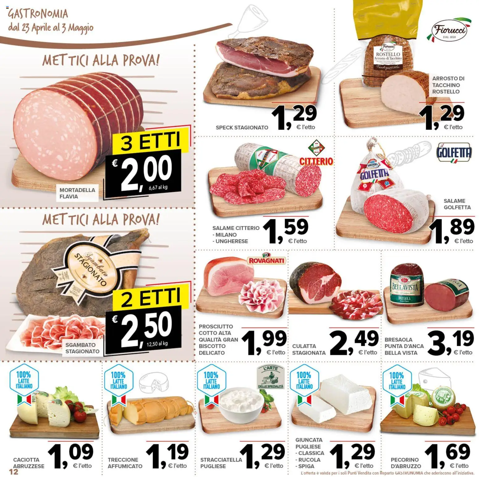 Volantino Todis del 23.04.2026 | Pagina: 12 | Prodotti: Rucola, Tacchino, Mortadella, Pecorino