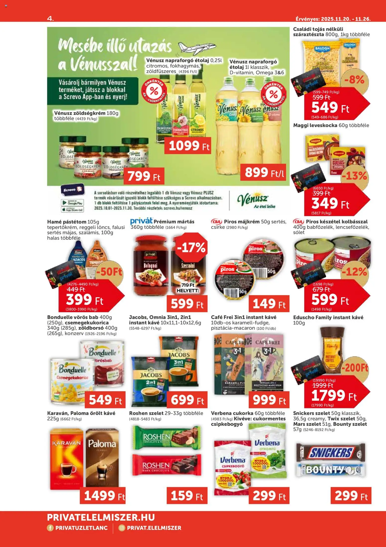 PRIVÁT akciós ujság - amely érvényes a következő dátumtól: 20.11.2025 | Oldal: 4 | Termékek: Zöldborsó, Maggi, Kávé, Pástétom