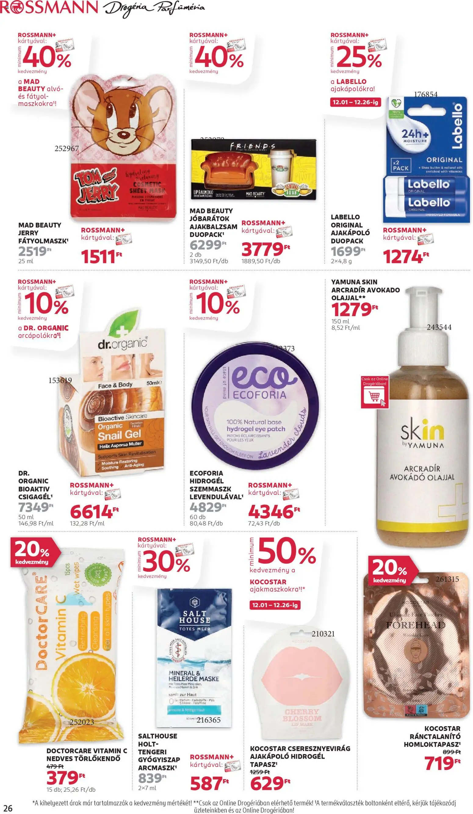 Rossmann akciós ujság - amely érvényes a következő dátumtól: 01.12.2025 | Oldal: 28 | Termékek: Body, Nedves törlőkendő, Vitamin c, Avokádó