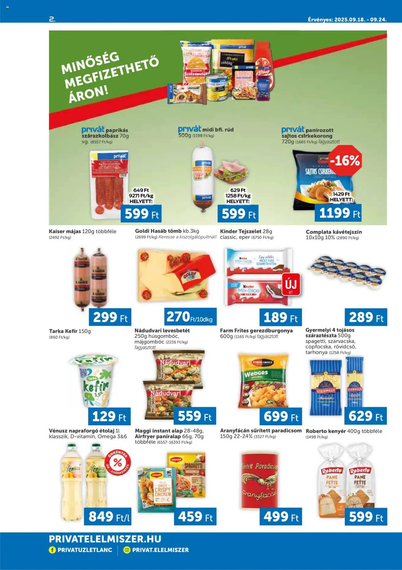 PRIVÁT akciós ujság - amely érvényes a következő dátumtól: 18.09.2025 | Oldal: 2 | Termékek: Tarhonya, Maggi, Eper, Száraztészta