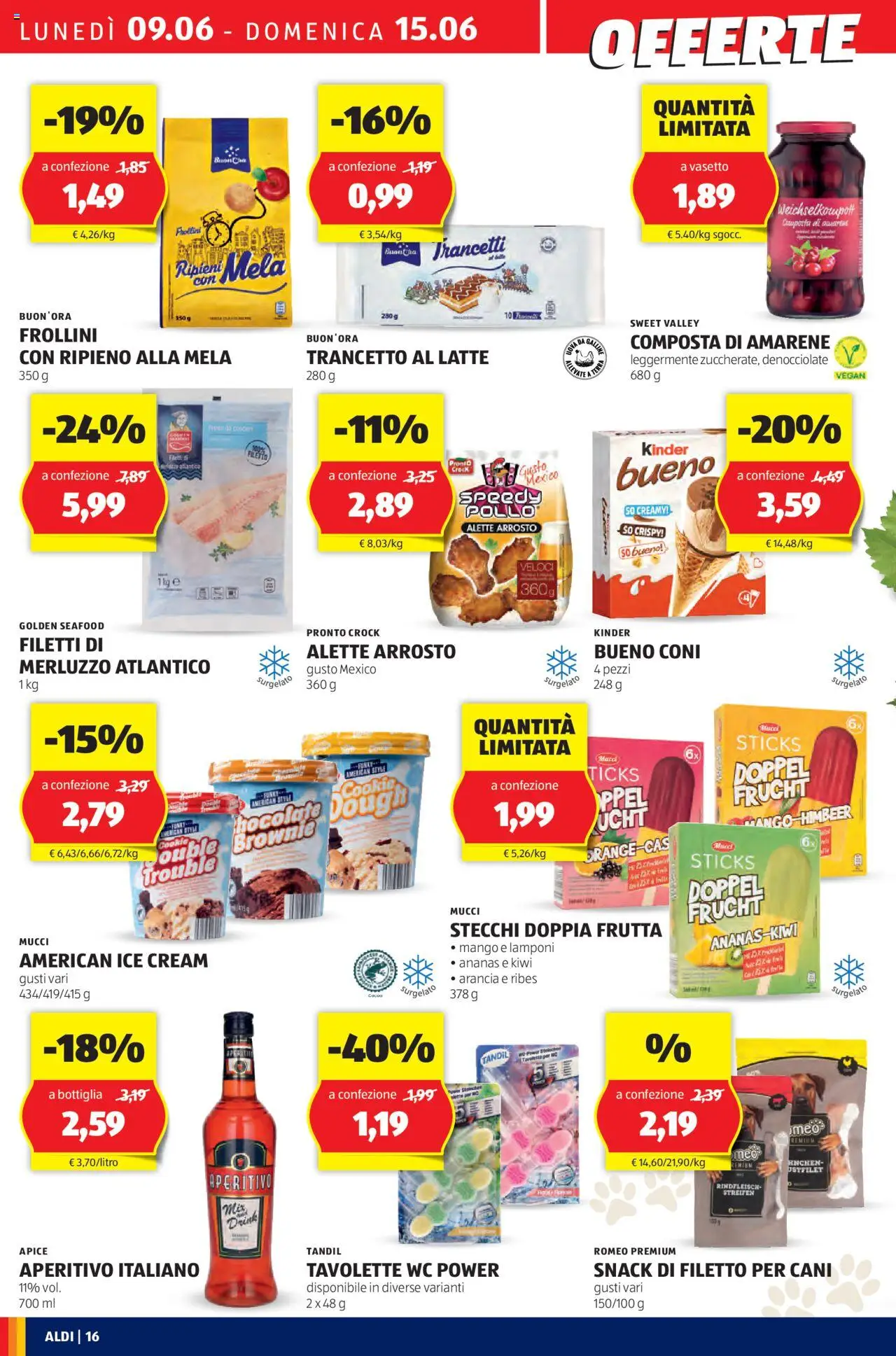 Volantino Aldi del 09.06.2025 | Pagina: 16 | Prodotti: Lamponi, Merluzzo, Kiwi, Aperitivo