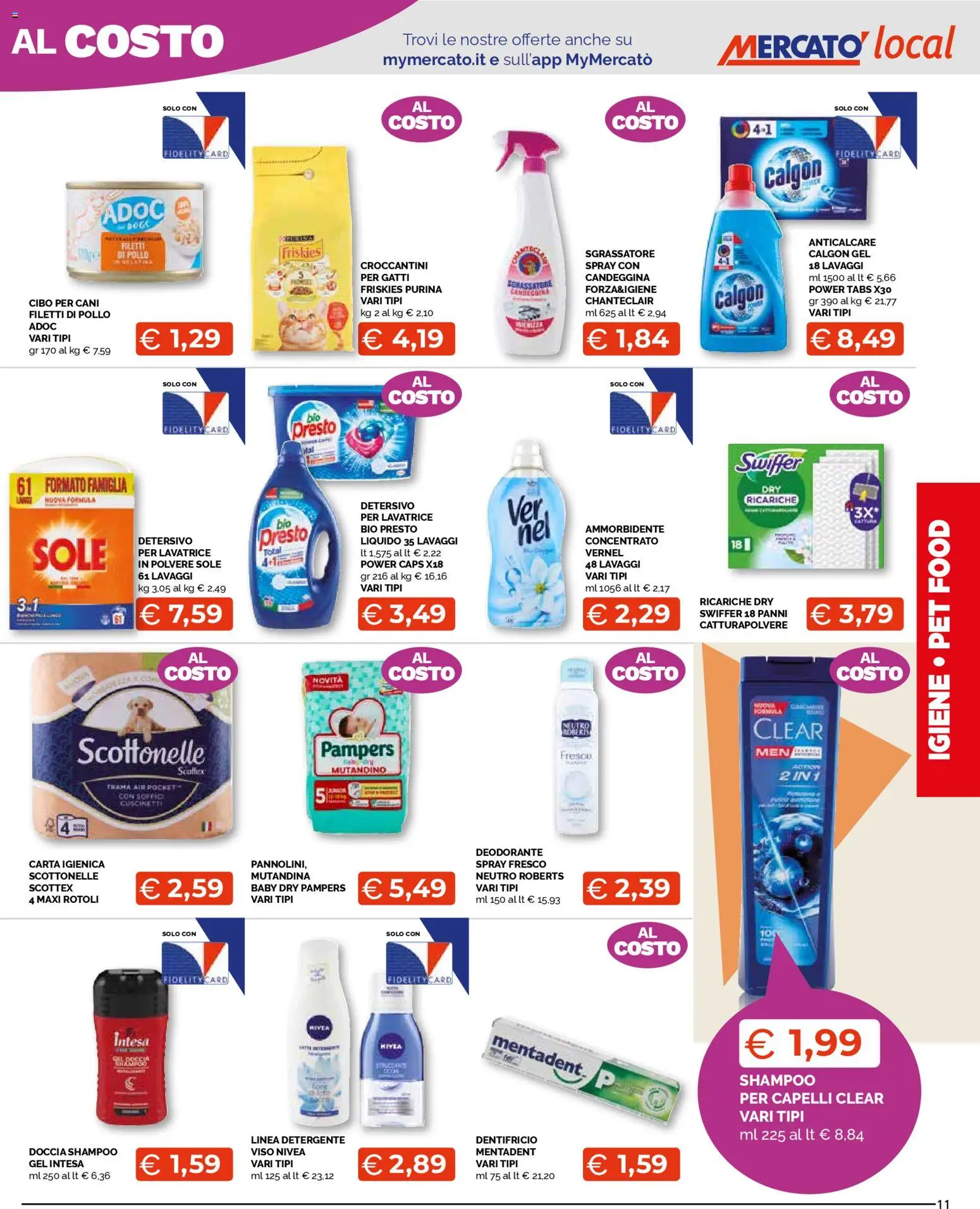 Volantino Mercatò del 26.01.2026 | Pagina: 11 | Prodotti: Deodorante, Ammorbidente, Candeggina, Doccia