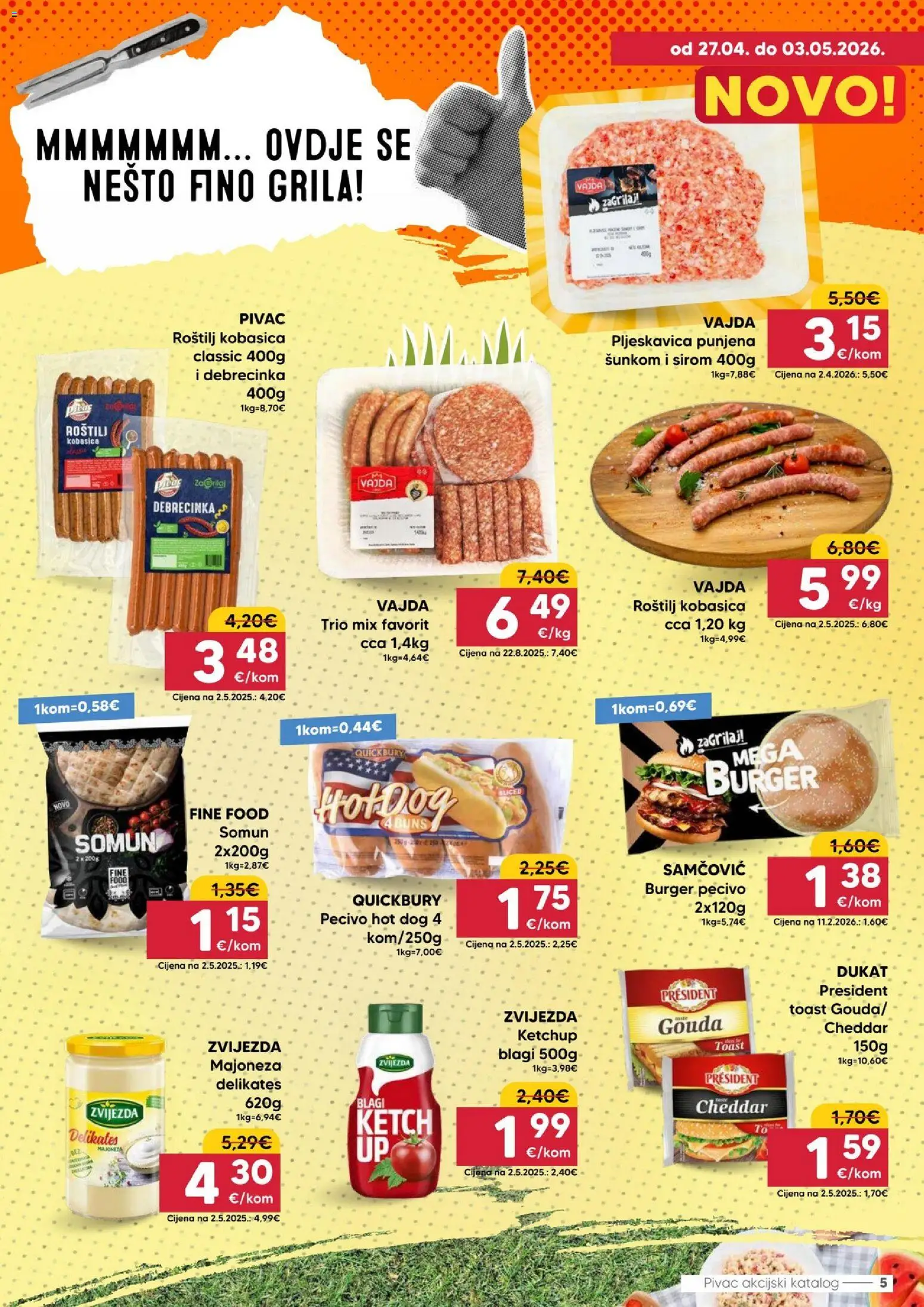 Pivac katalog | vrijedi od 27.04.2026 | Stranica: 5 | Proizvodi: Roštilj, Somun, Kobasica, Pecivo