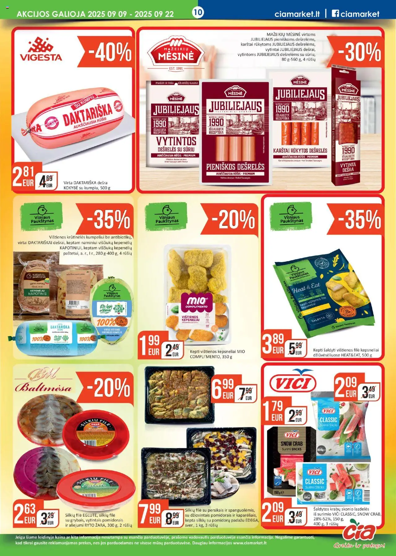 ČIA MARKET akcijos nuo 09.09.2025 | Puslapis: 10 | Prekių: Vištienos, Dešrelės, Silkių filė, Dešra