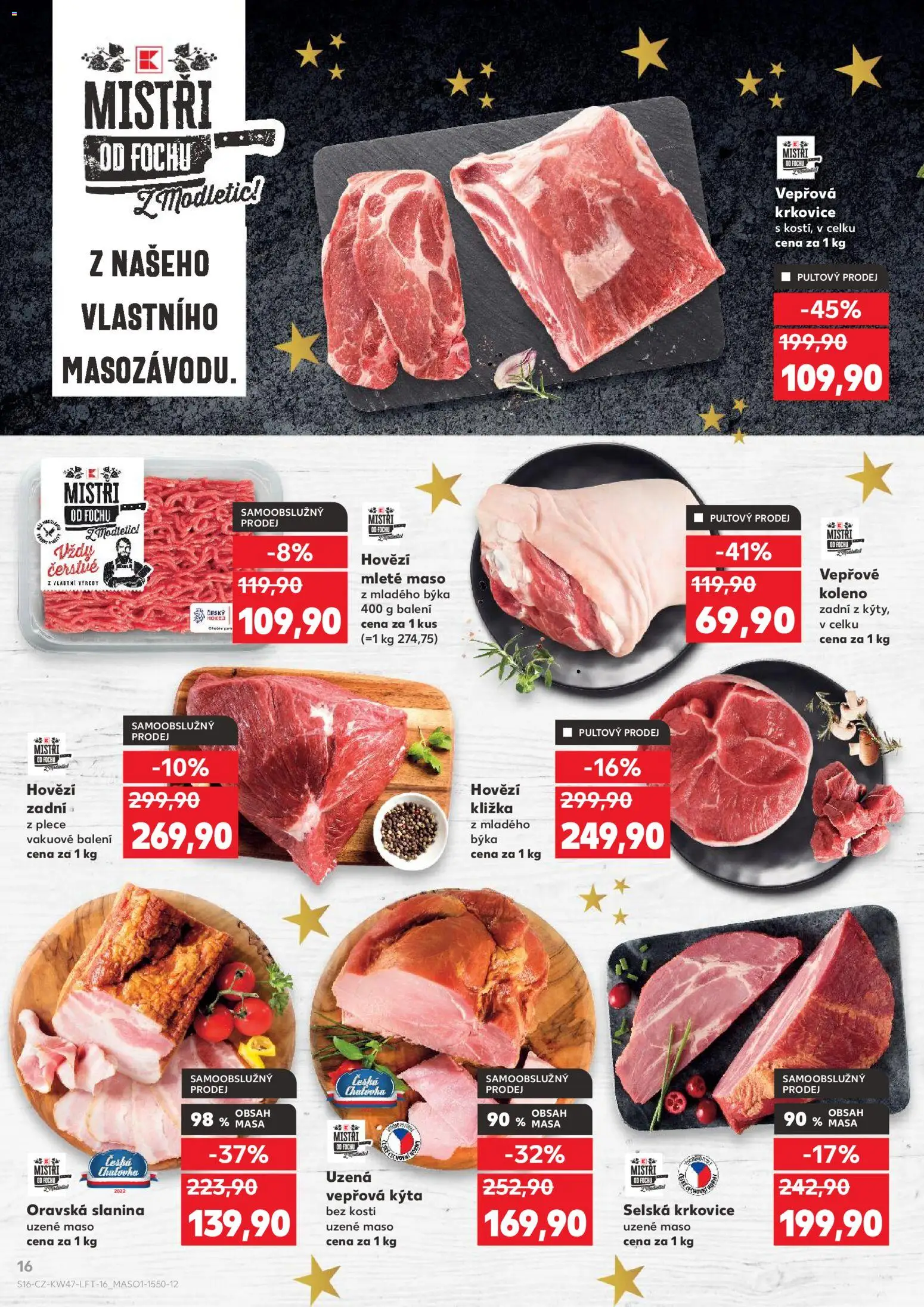 Kaufland leták - Praha 8 od 19.11.2025 | Strana: 16 | Produkty: Hovězí kližka, Mleté maso, Maso, Slanina