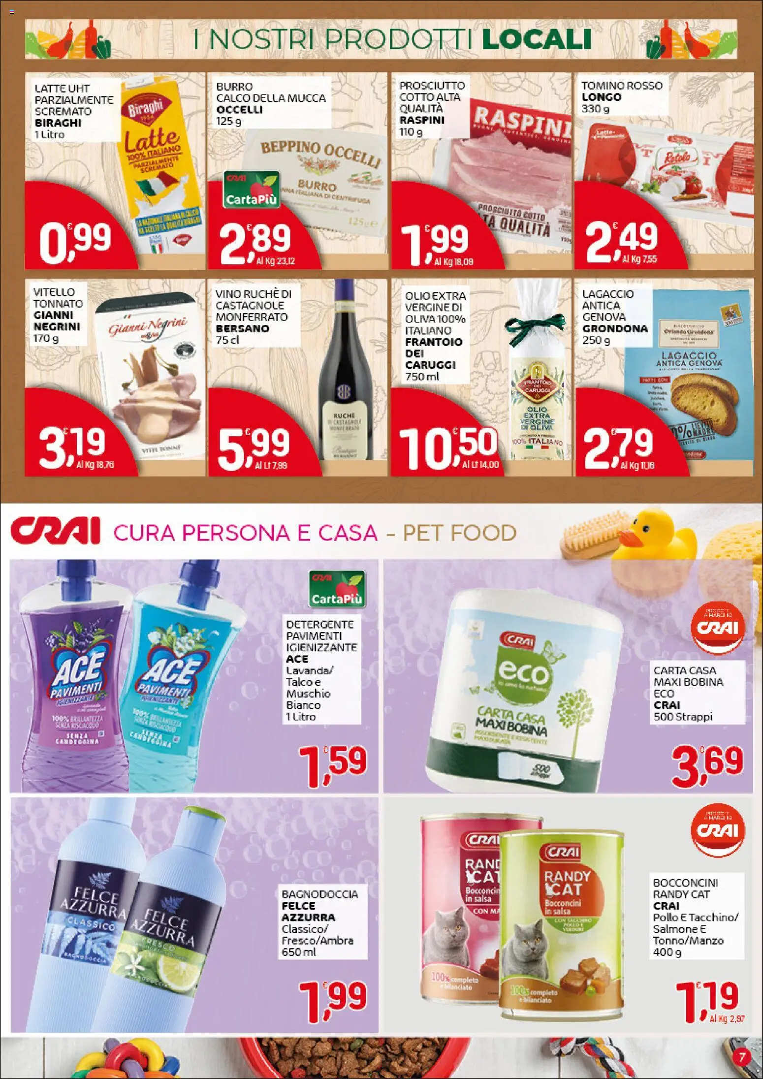 Volantino CRAI del 26.03.2026 | Pagina: 7 | Prodotti: Prosciutto Cotto, Olio, Prosciutto, Vitello