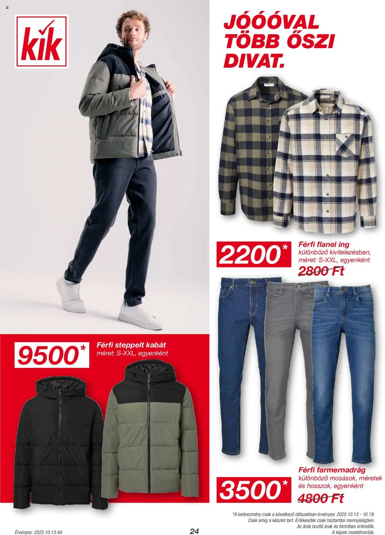 Kik akciós ujság - amely érvényes a következő dátumtól: 13.10.2025 | Oldal: 24 | Termékek: Farmernadrág, Ing, Kabát
