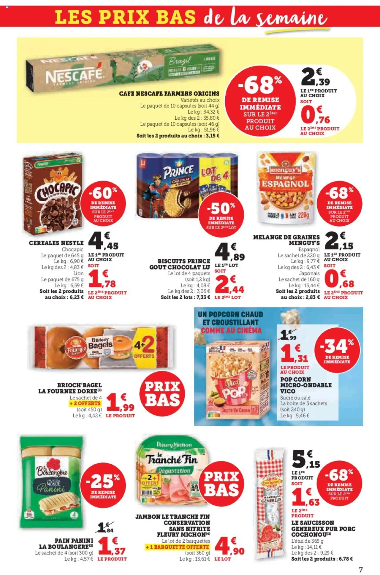  | Page: 7 | Produits: Panini, Saucisson, Chocapic, Porc