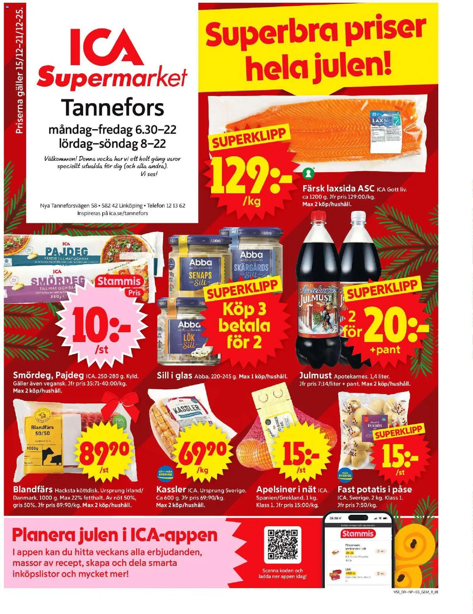 ICA Supermarket reklamblad aktuell från 15.12.2025 | Sida: 1 | Produkter: Kassler, Galler, Blandfärs, Telefon