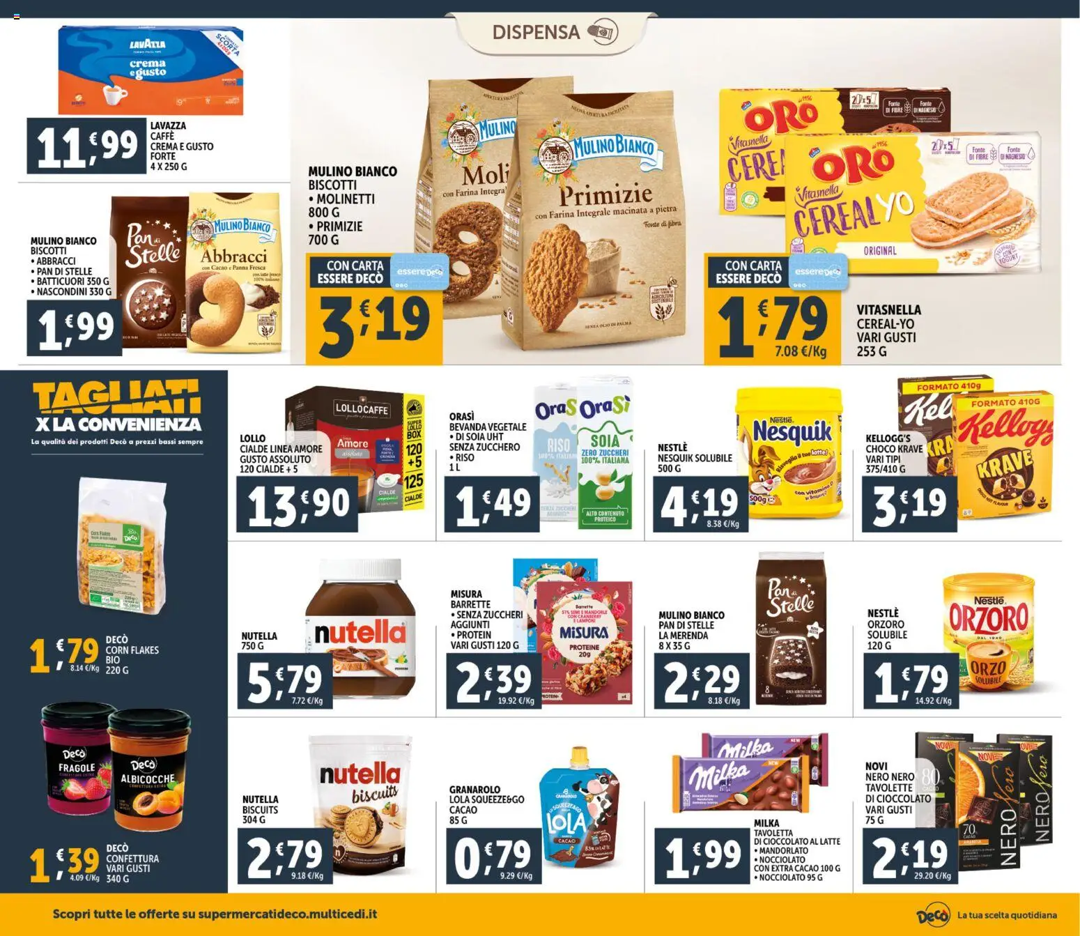 Volantino Decò del 20.01.2026 | Pagina: 12 | Prodotti: Cioccolato, Biscotti, Olio, Farina