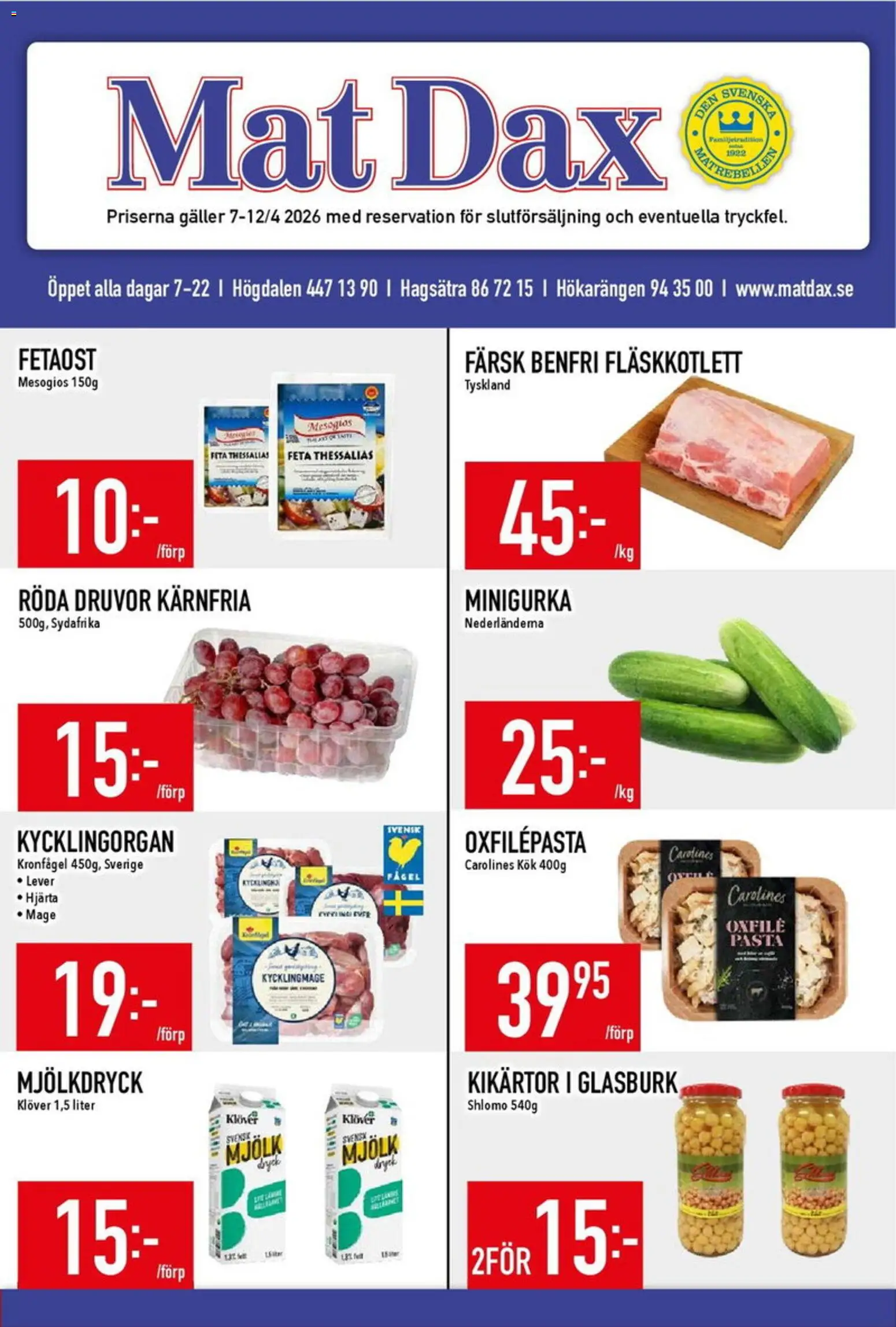 Matdax reklamblad aktuell från 13.04.2026 | Sida: 1 | Produkter: Kikärtor, Galler, Fetaost, Mjölk