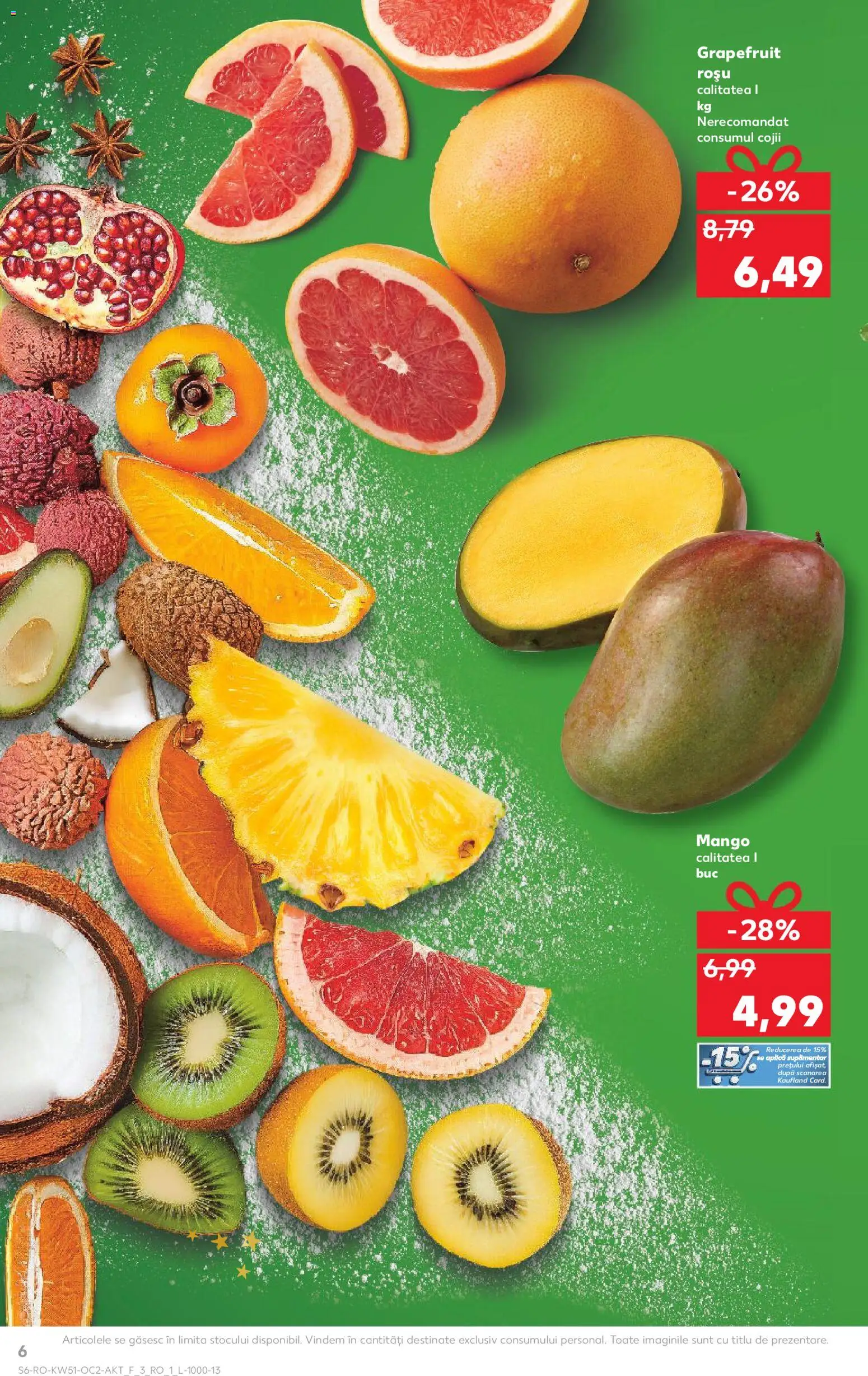 Kaufland RO akciós ujság - amely érvényes a következő dátumtól: 17.12.2025 | Oldal: 6 | Termékek: Grapefruit, Mangó
