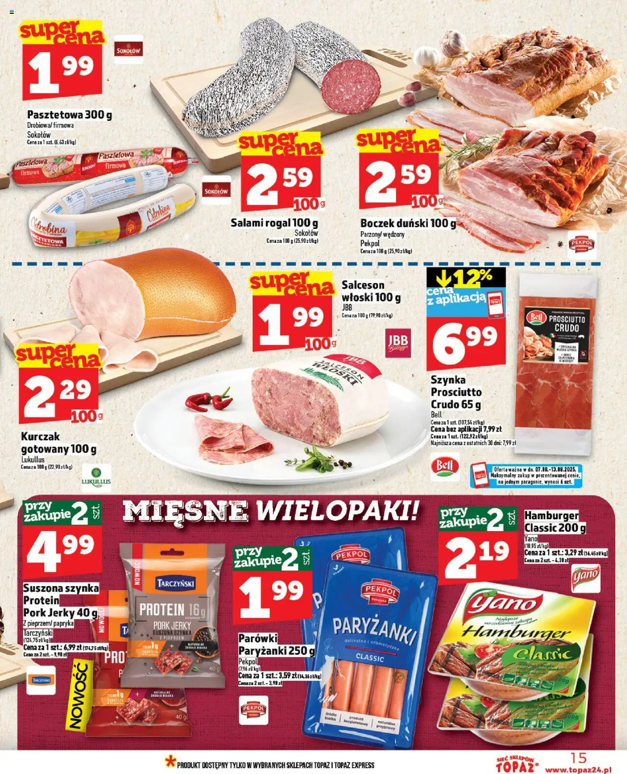 Topaz Gazetka - Ceny małe na stałe od 07.08.2025 | Strona: 15 | Produkty: Szynka prosciutto, Bell, Szynka, Przyprawy