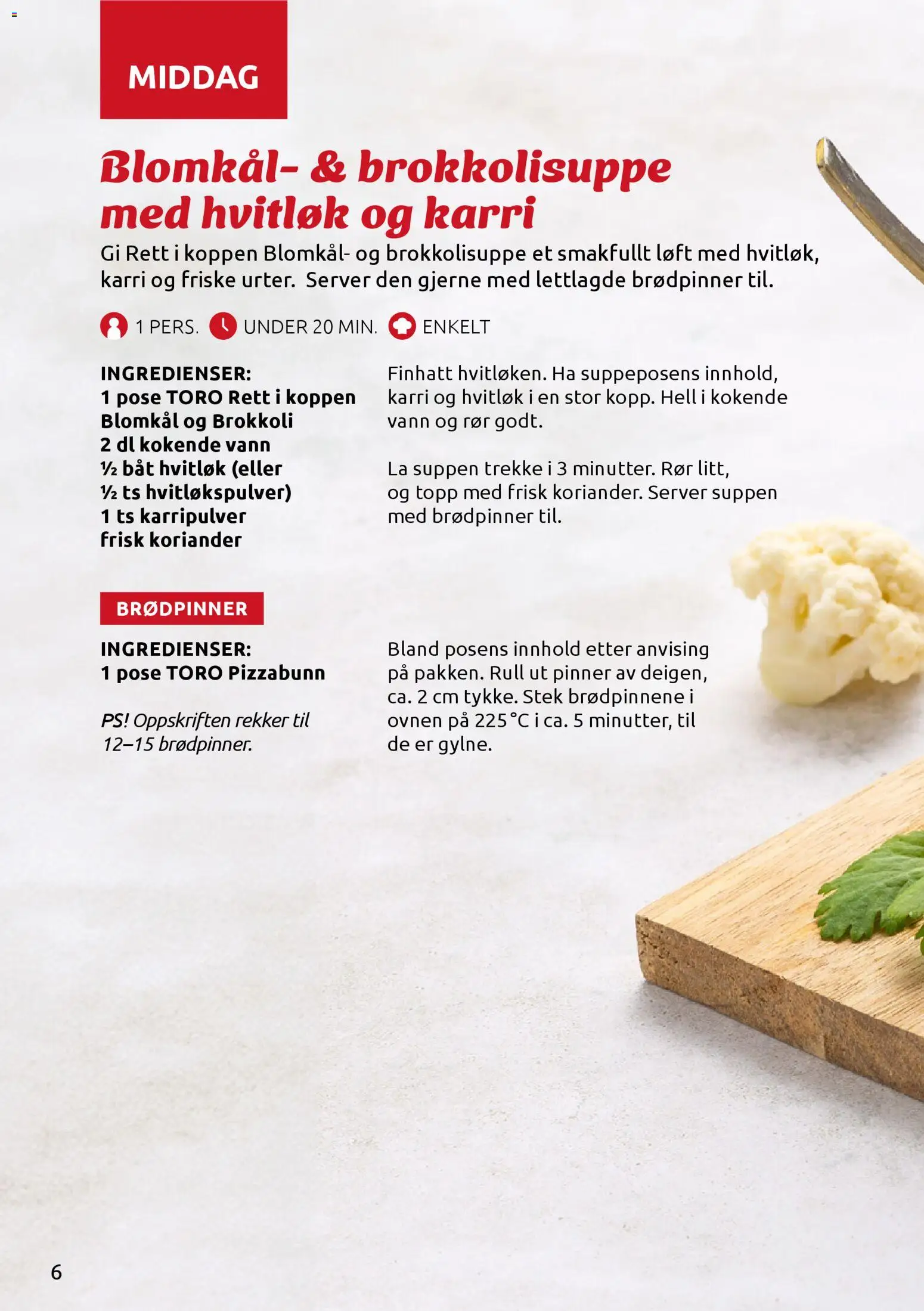 {H1} | Side: 6 | Produkter: Pizza, Brokkoli, Koriander, Hvitløk