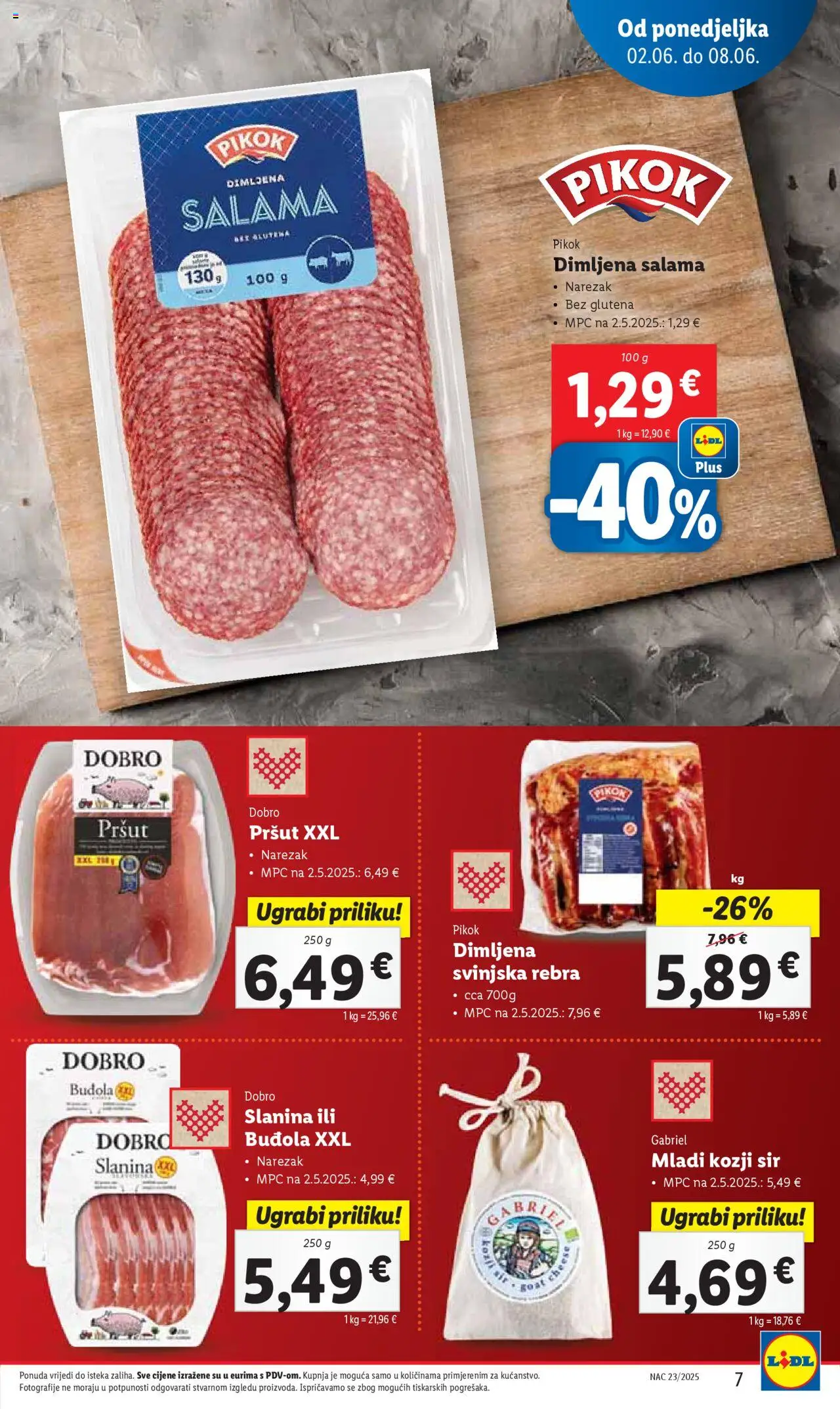 Lidl katalog | vrijedi od 02.06.2025 | Stranica: 7 | Proizvodi: Sir, Narezak, Buđola, Slanina