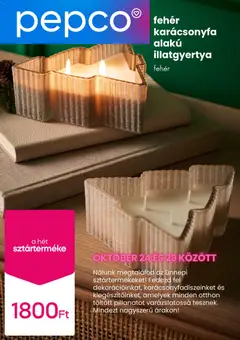 Pepco Akciós újság - amely érvényes a következő dátumtól: 24.10.2025