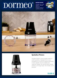 Katalog Dormeo Home - Pregled kataloga iz trgovine Dormeo Home, vrijedi od 08.12.2025 | Stranica: 2 | Proizvodi: Sjeckalica
