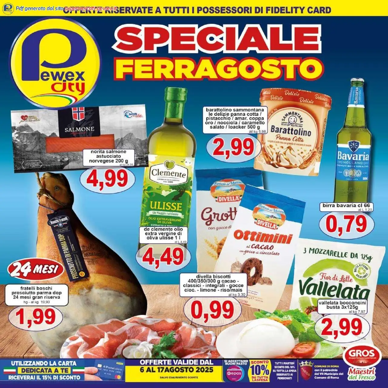 Volantino Pewex del 06.08.2025 | Pagina: 1 | Prodotti: Birra, Olio, Prosciutto, Cacao