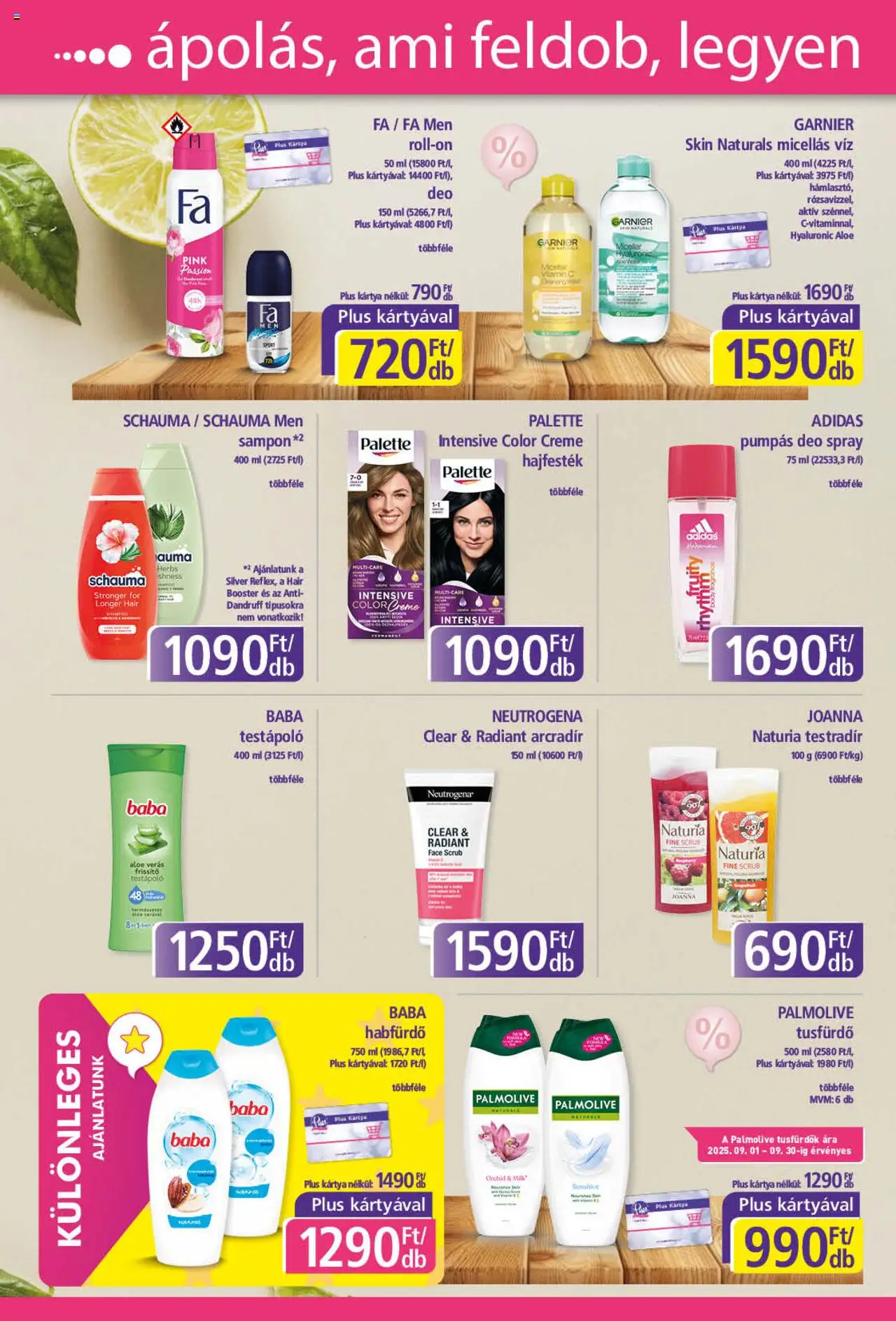 Plus Market akciós ujság - amely érvényes a következő dátumtól: 18.09.2025 | Oldal: 6 | Termékek: Habfürdő, Sampon, Testápoló, Tusfürdő