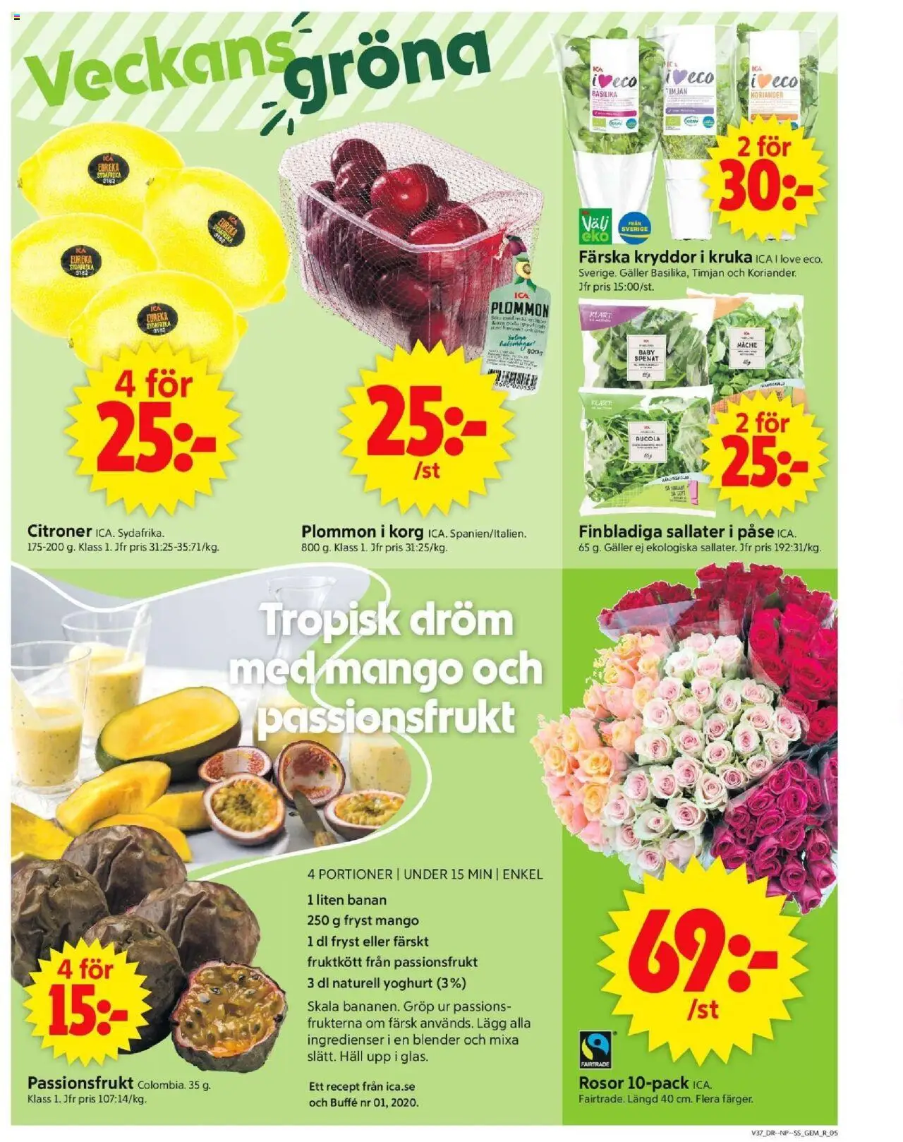 ICA Supermarket reklamblad aktuell från 08.09.2025 | Sida: 5 | Produkter: Galler, Spenat, Passionsfrukt, Basilika