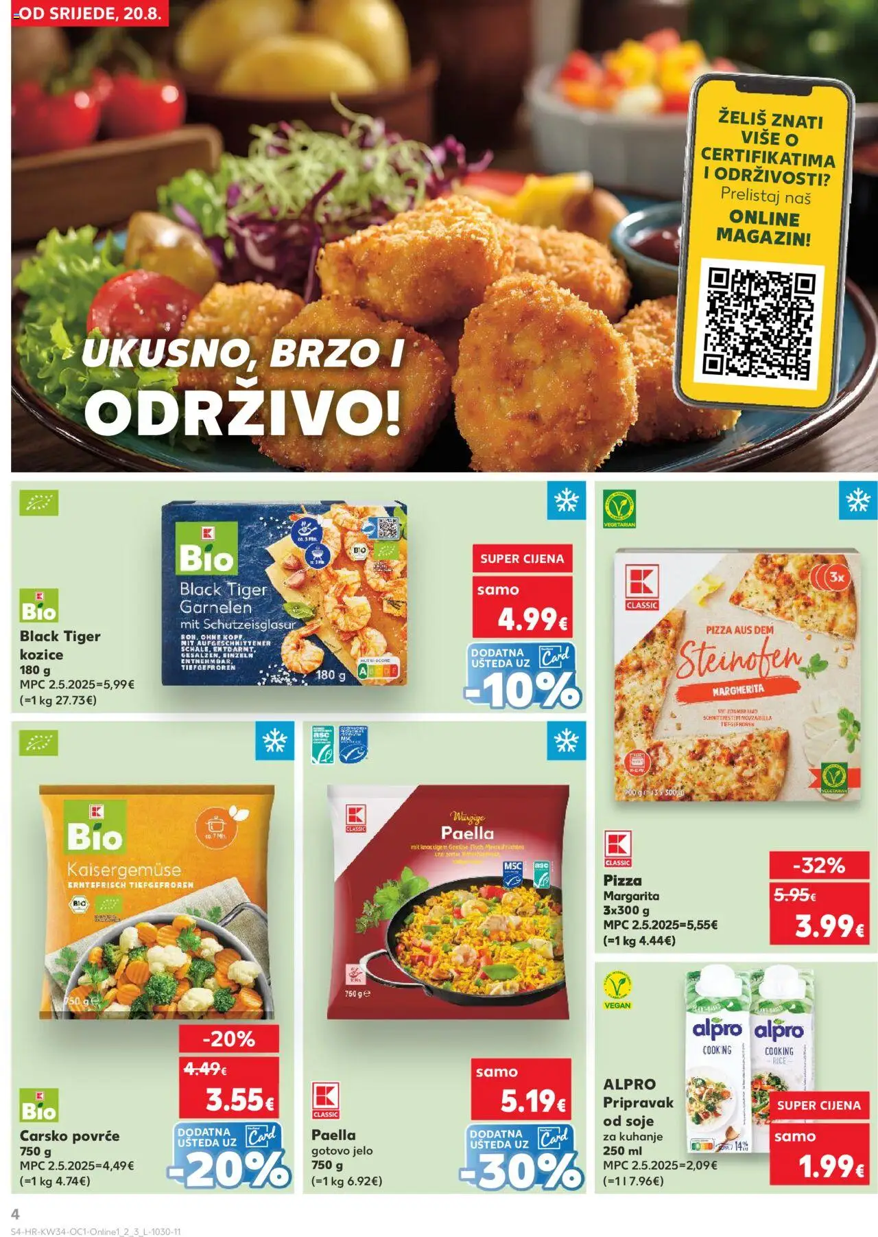 Kaufland katalog | vrijedi od 20.08.2025 | Stranica: 4 | Proizvodi: Pizza, Alpro, Povrće, Kozice