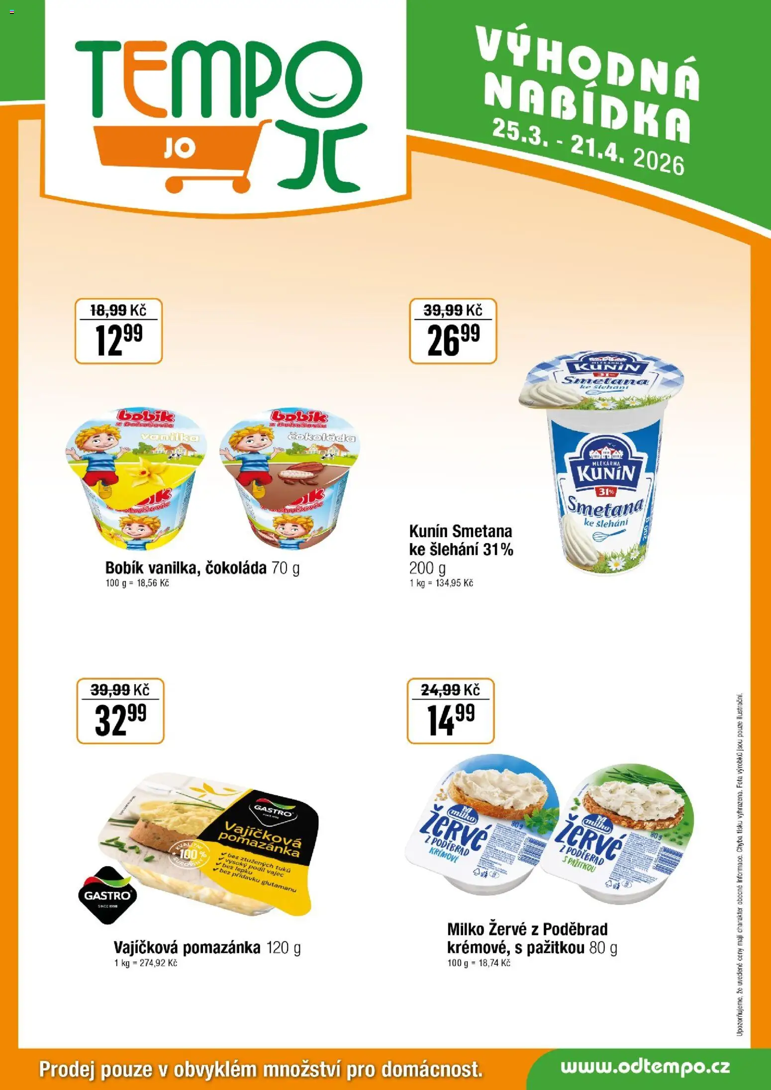 Tempo leták - JO od 25.03.2026 | Strana: 4 | Produkty: Čokoláda, Smetana, Čokoláda 70, Žervé