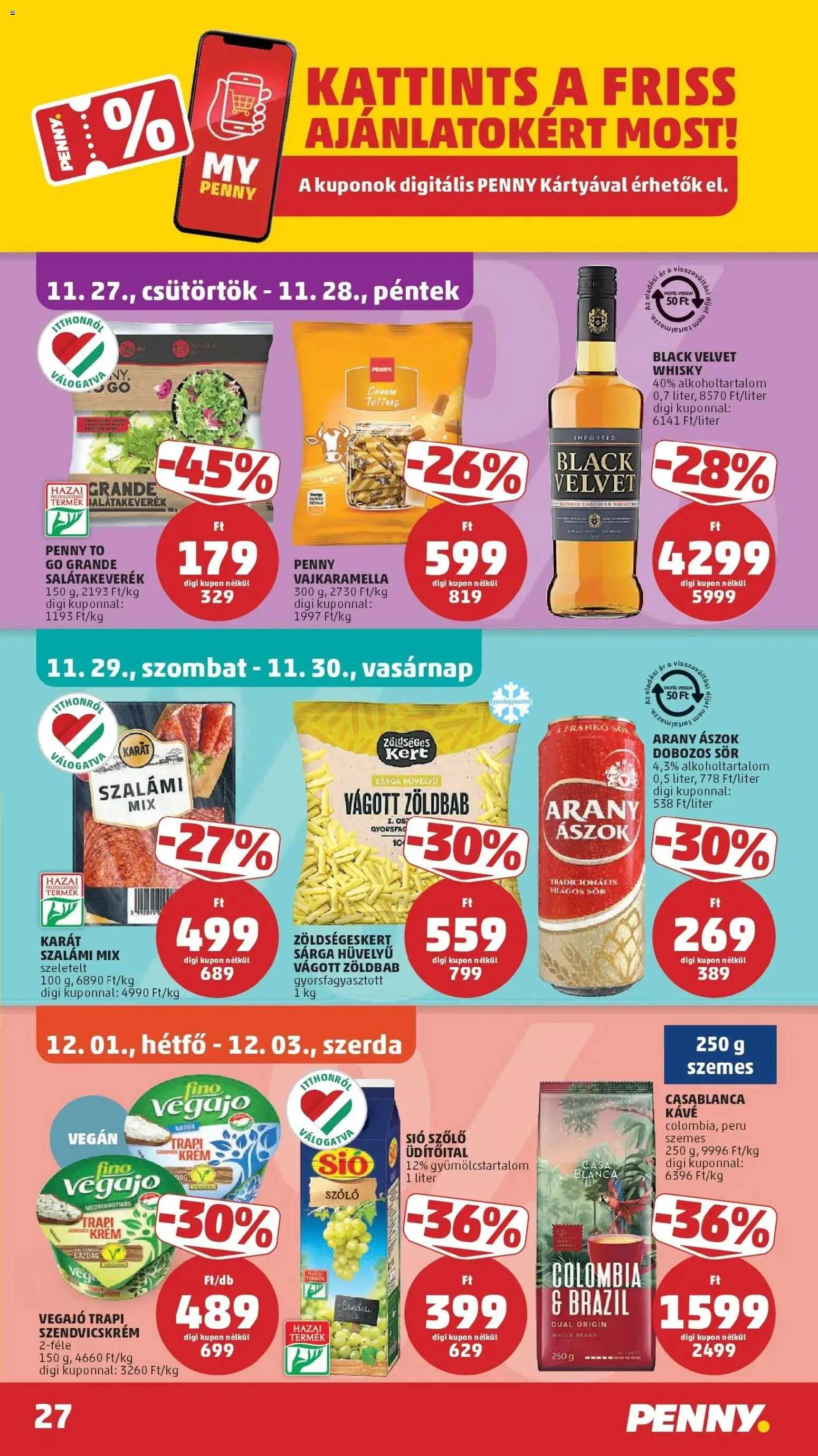 PENNY akciós ujság - amely érvényes a következő dátumtól: 26.11.2025 | Oldal: 27 | Termékek: Szőlő, Kávé, Sör, Whisky