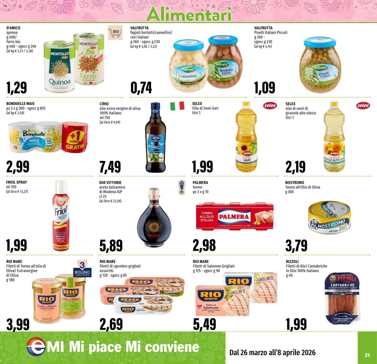 Volantino EMI del 26.03.2026 | Pagina: 21 | Prodotti: Aceto, Olio extra vergine, Mais, Friggitrice