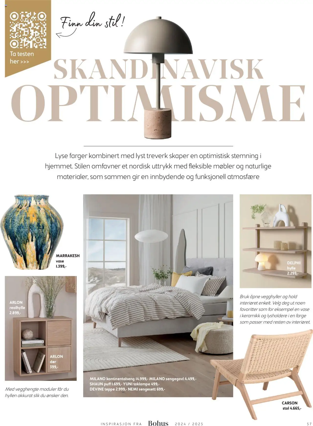  | Side: 57 | Produkter: Taklampe, Stol, Hylle, Vase
